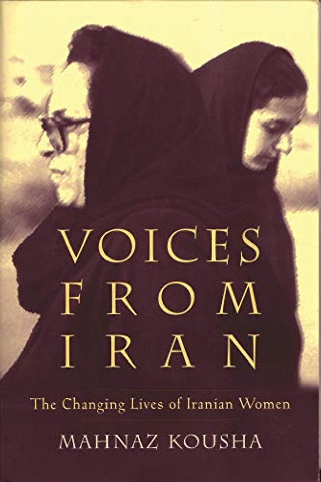 Voices from Iran – The Changing Lives of Iranian Women