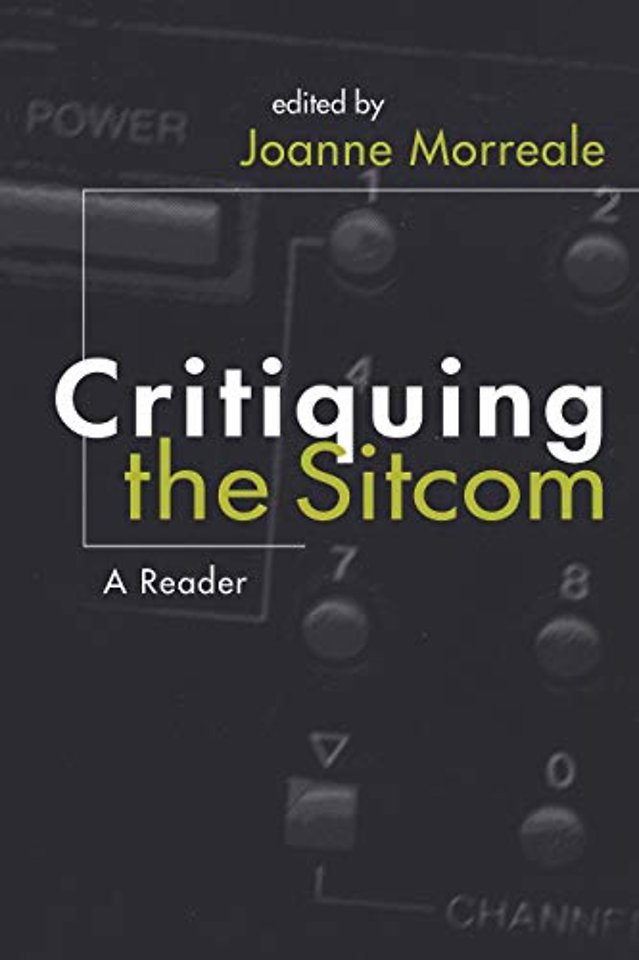 Critiquing the Sitcom – A Reader