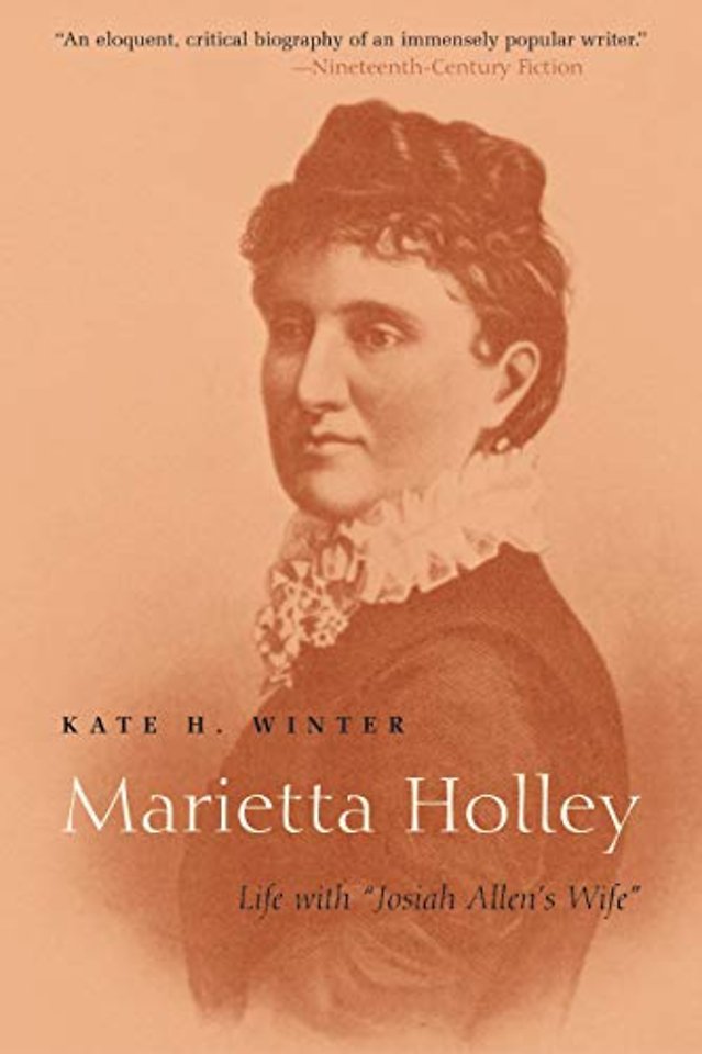 Marietta Holley – Life with Josiah Allen`s Wife