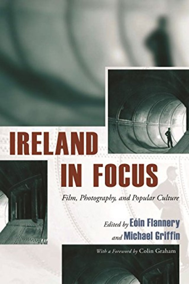 Ireland in Focus – Film, Photography, and Popular Culture