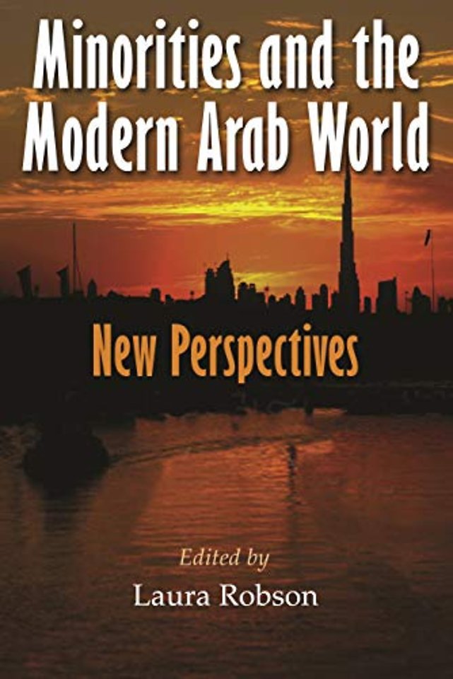 Minorities and the Modern Arab World – New Perspectives
