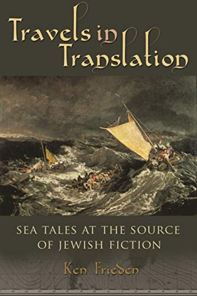 Travels in Translation – Sea Tales at the Source of Jewish Fiction