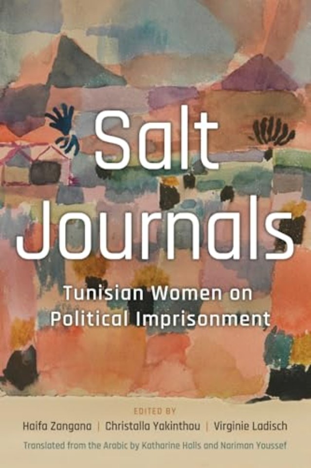 Salt Journals – Tunisian Women on Political Imprisonment