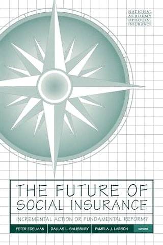 The Future of Social Insurance