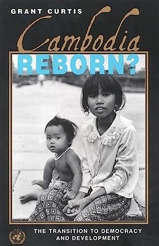 Cambodia Reborn?