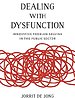 Dealing with Dysfunction