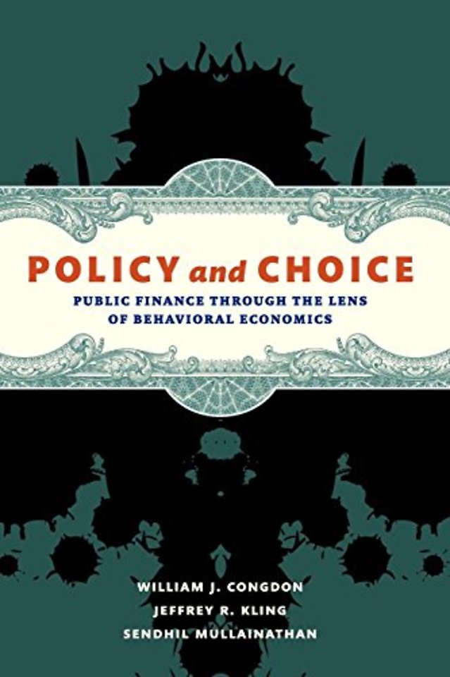 Policy and Choice