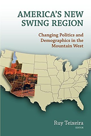 America's New Swing Region