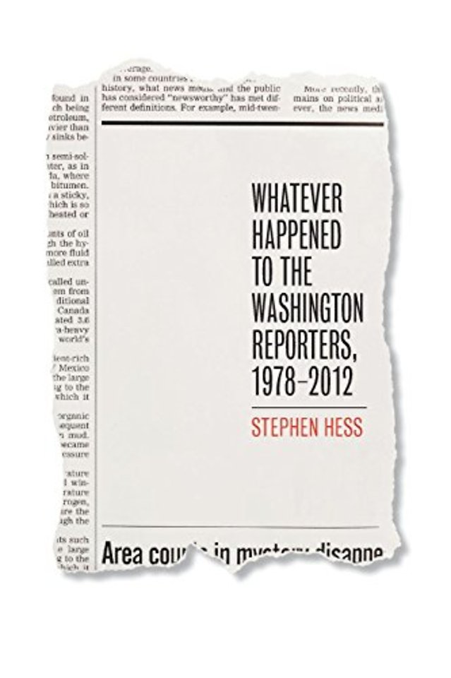 Whatever Happened to the Washington Reporters, 1978-2012