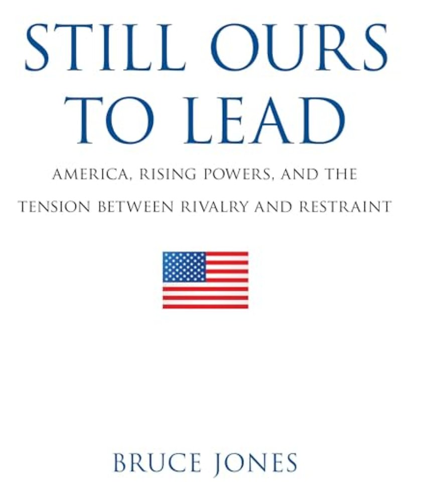 Still Ours to Lead