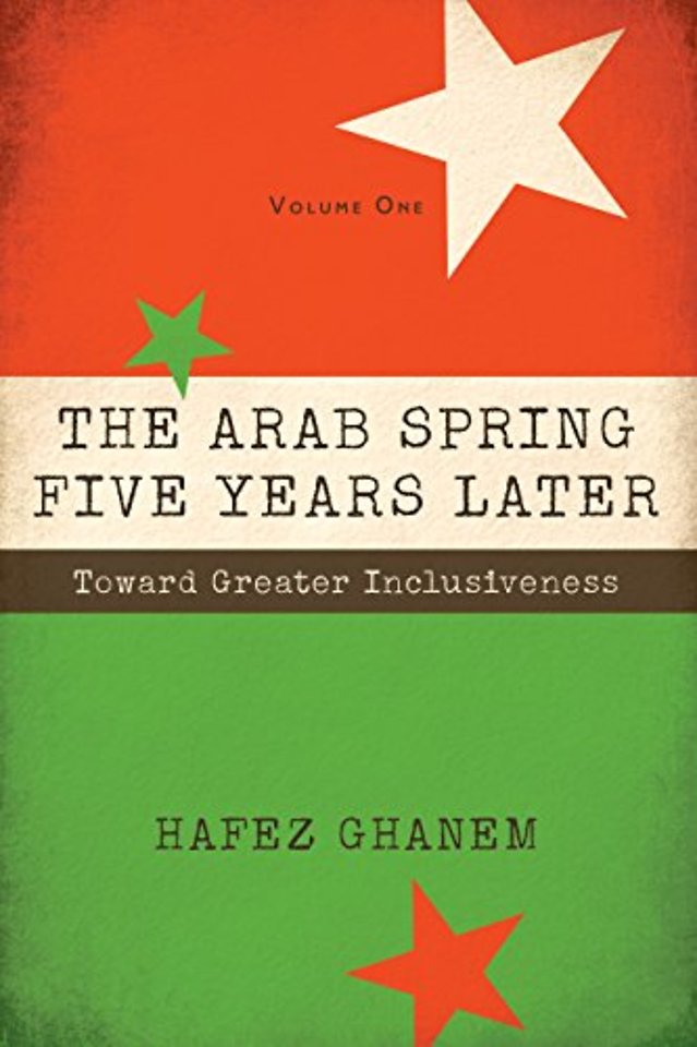 The Arab Spring Five Years Later Vol. 1