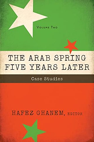 The Arab Spring Five Years Later