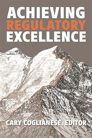 Achieving Regulatory Excellence