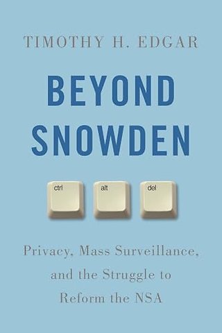 Beyond Snowden
