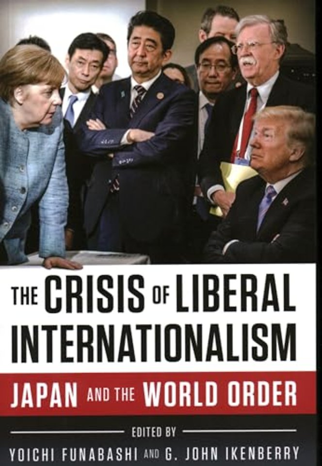 The Crisis of Liberal Internationalism