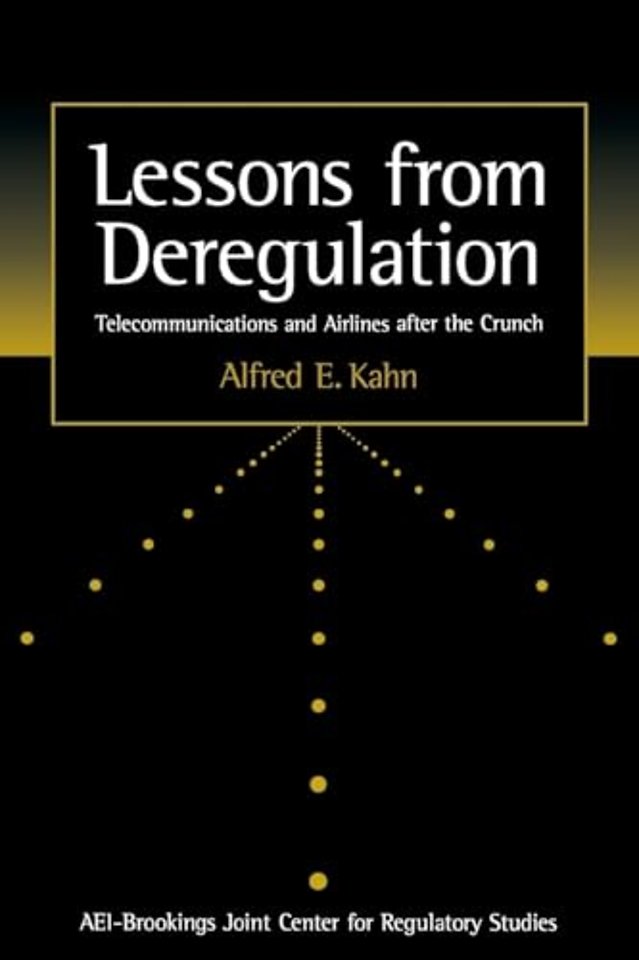 Lessons from Deregulation