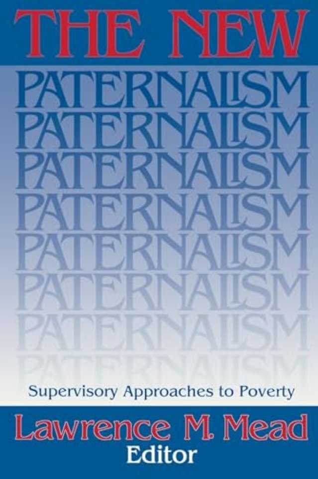 The New Paternalism