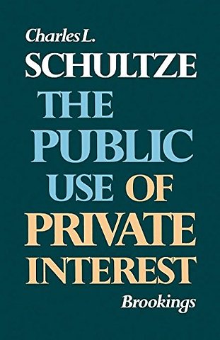 The Public Use of Private Interest