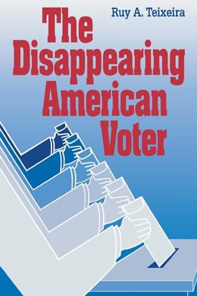 The Disappearing American Voter