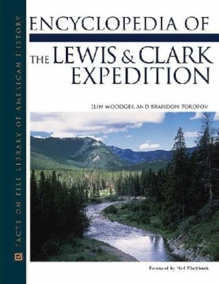Encyclopedia of the Lewis and Clark Expedition
