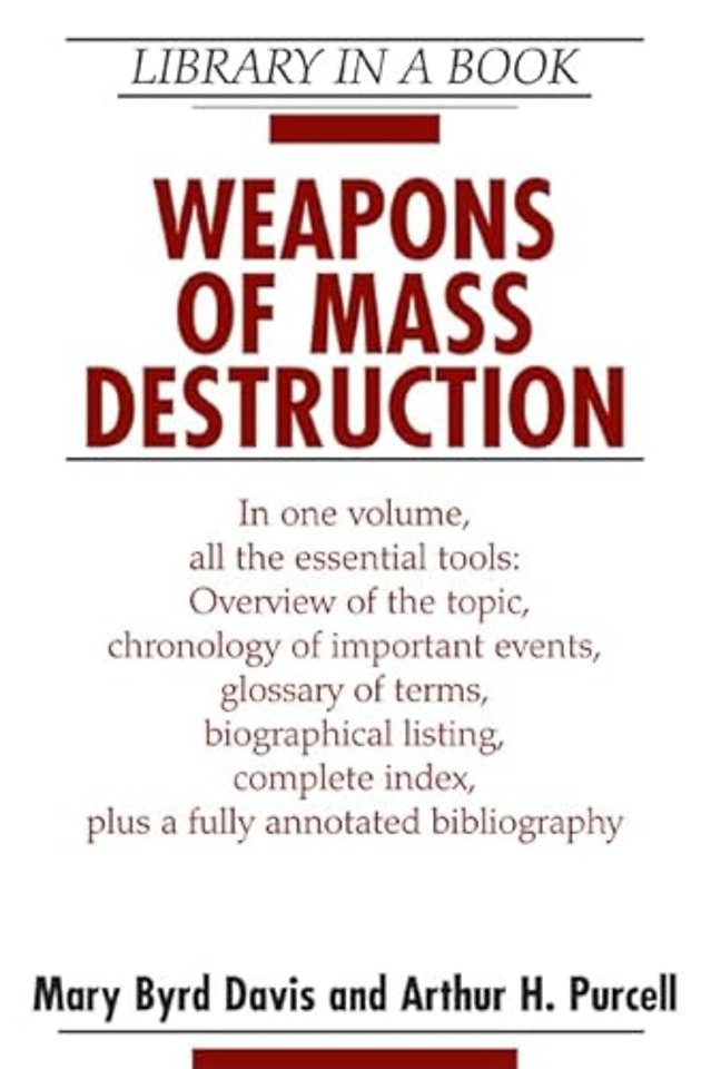 Weapons of Mass Destruction