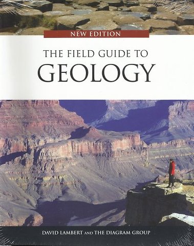 The Field Guide to Geology