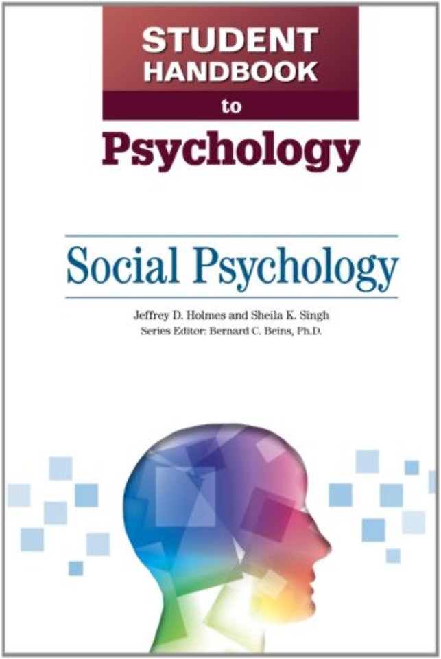 Student Handbook to Psychology – Social Psychology