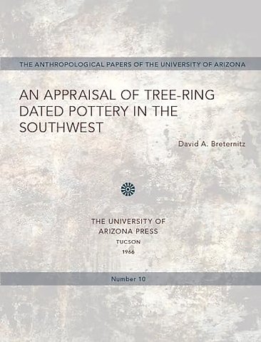 An Appraisal of Tree–Ring Dated Pottery in the Southwest