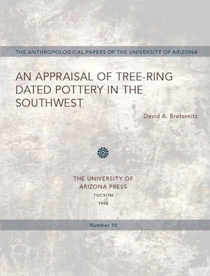 An Appraisal of Tree–Ring Dated Pottery in the Southwest