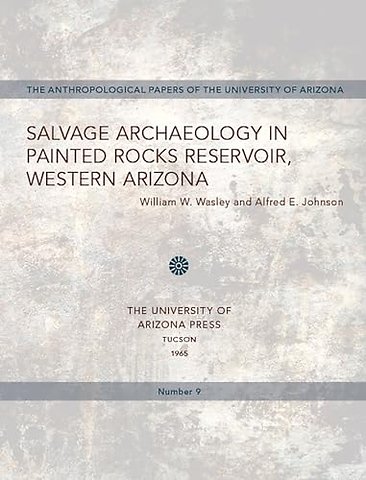 Salvage Archaeology in Painted Rocks Reservoir, Western Arizona