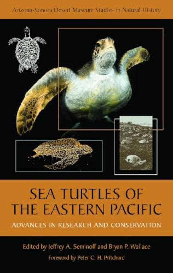 Sea Turtles of the Eastern Pacific – Advances in Research and Conservation
