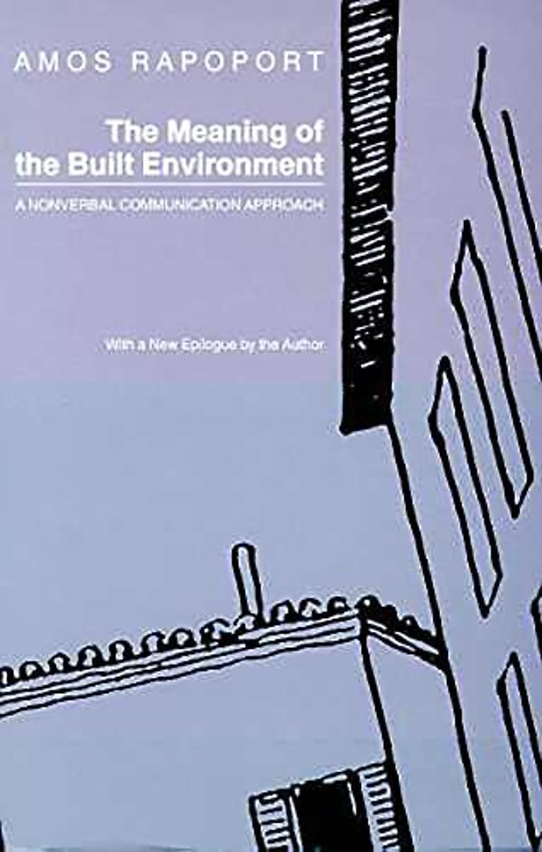 The Meaning of the Built Environment – A Nonverbal Communication Approach