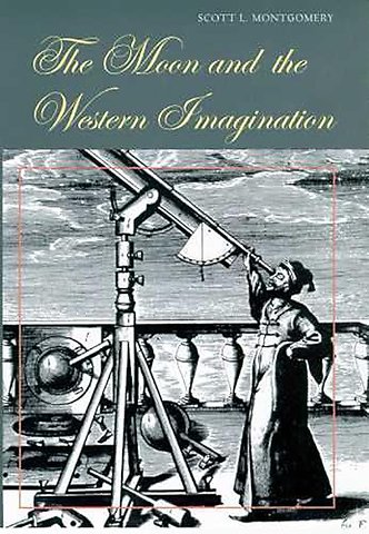 The Moon and the Western Imagination