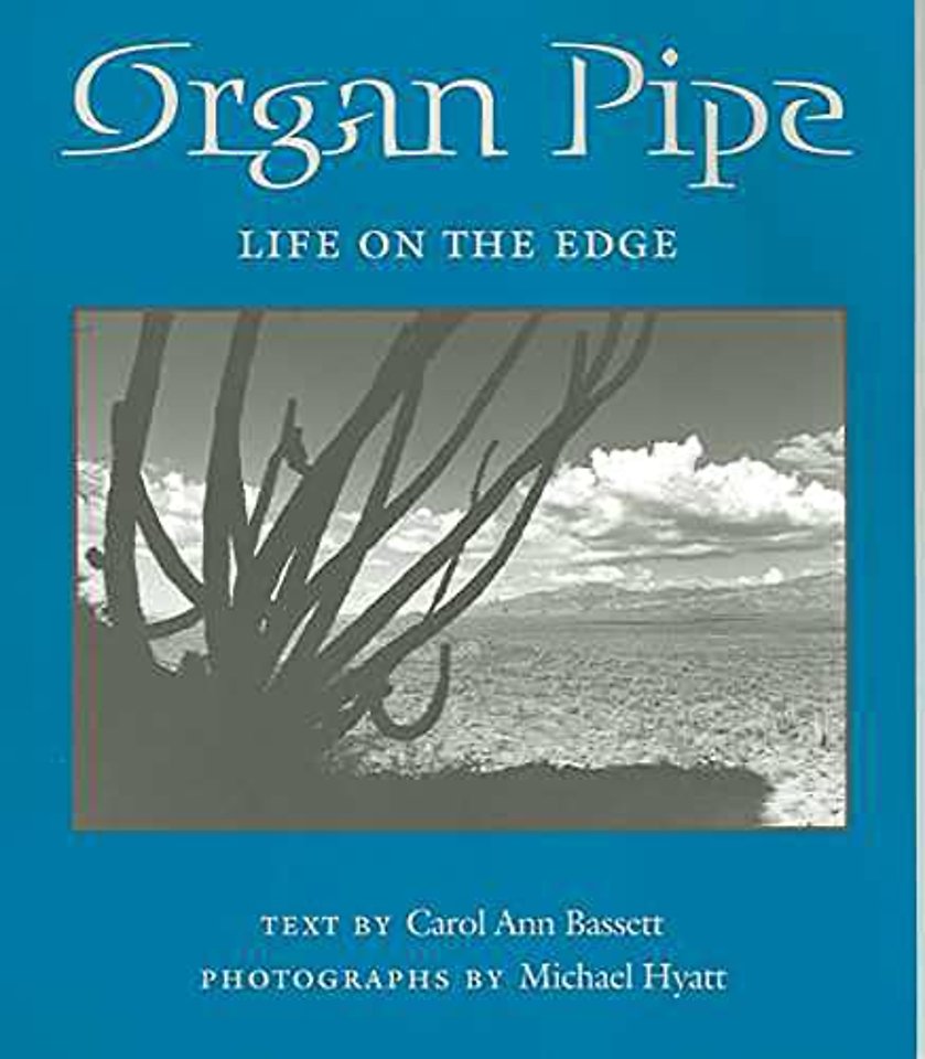 Organ Pipe – Life on the Edge