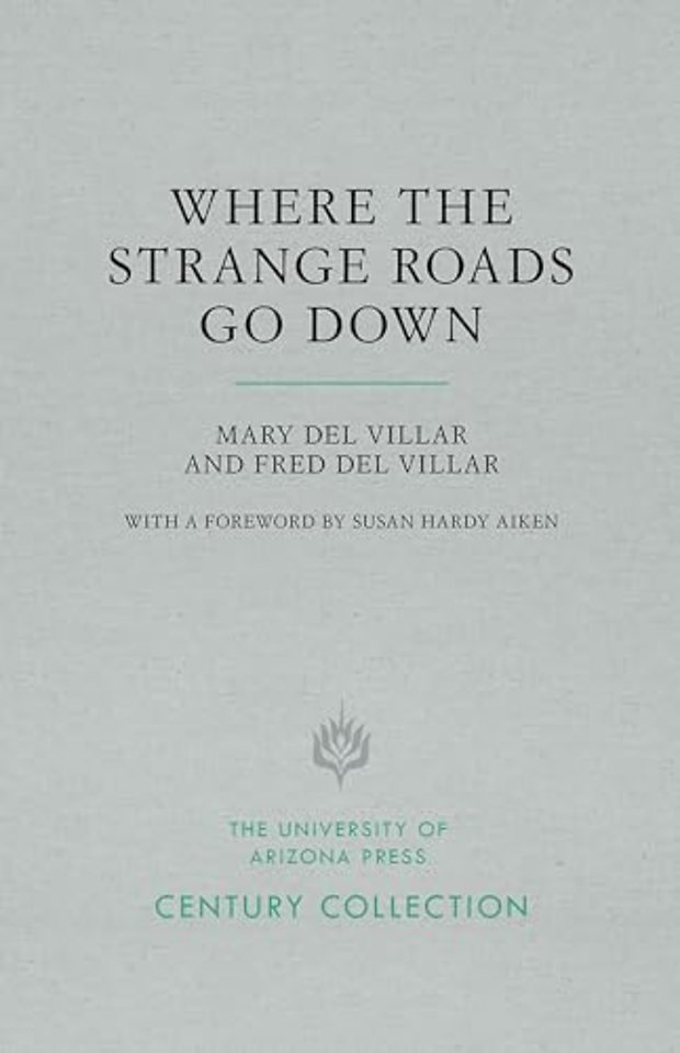 Where the Strange Roads Go Down
