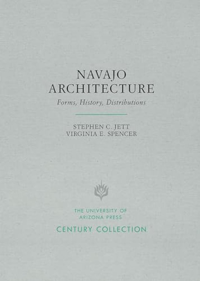 Navajo Architecture – Forms, History, Distributions