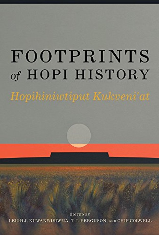 Footprints of Hopi History – Hopihiniwtiput Kukveni`at