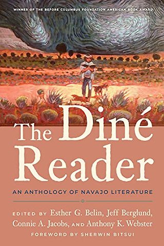 The Diné Reader – An Anthology of Navajo Literature