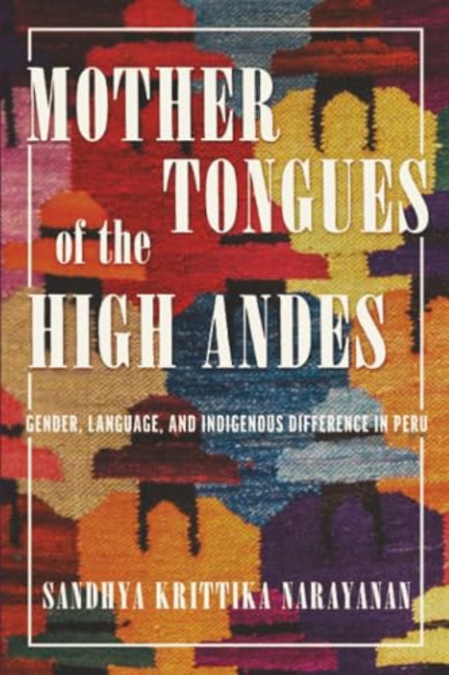 Mother Tongues of the High Andes