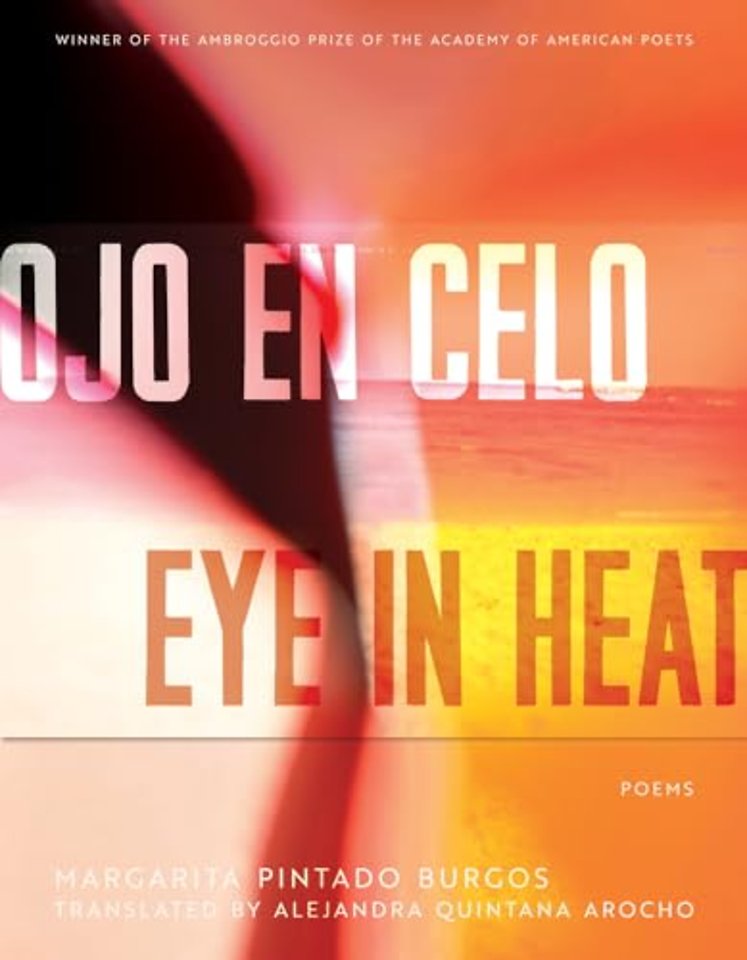 Ojo En Celo / Eye in Heat – Poems