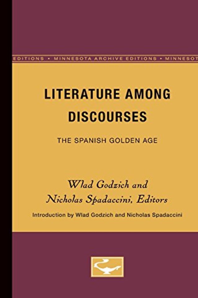 Literature Among Discourses – The Spanish Golden Age