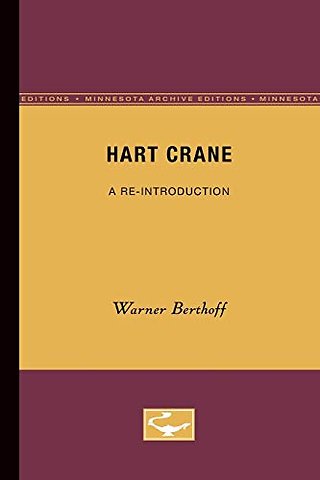 Hart Crane – A Re–Introduction