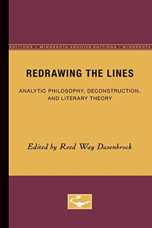Redrawing the Lines – Analytic Philosophy, Deconstruction, and Literary Theory