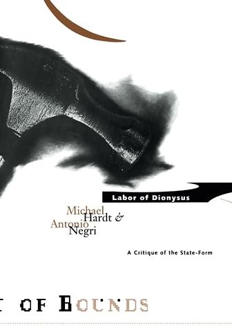 Labor Of Dionysus – A Critique of the State–Form