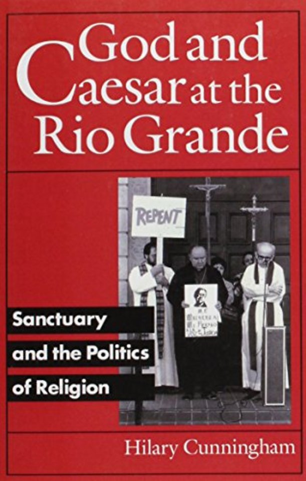 God and Caesar at the Rio Grande