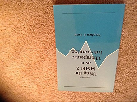 Manual for Using the MMPI-2 As a Therapeutic Intervention