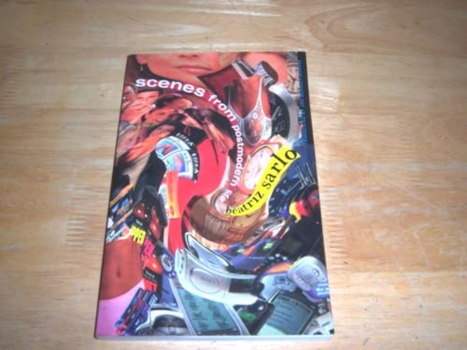 Scenes From Postmodern Life