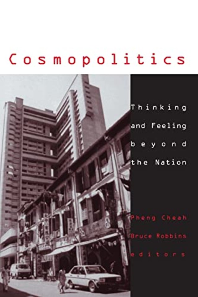 Cosmopolitics – Thinking and Feeling beyond the Nation