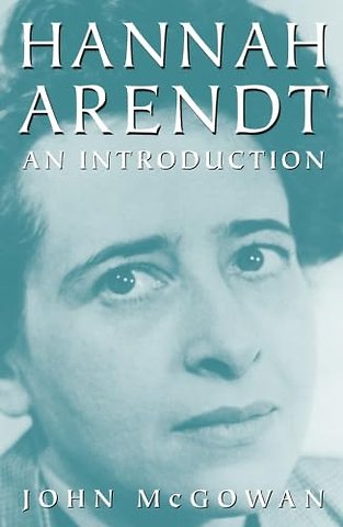 Hannah Arendt – An Introduction