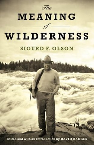 The Meaning of Wilderness